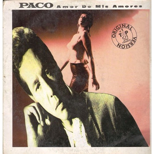 Paco amor mis amores - paco,
