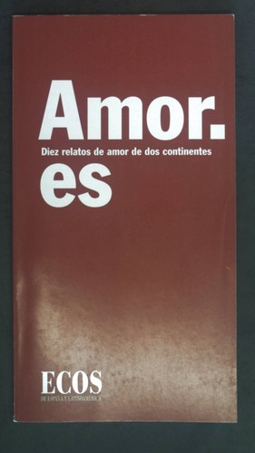 Amor diez relatos de - amor.es.,