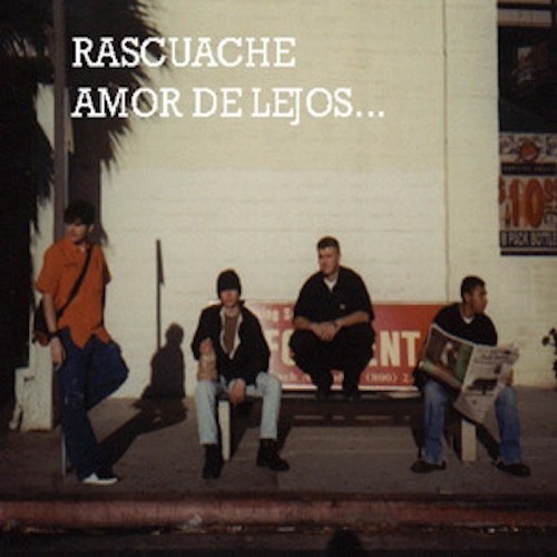 Rascuache amor de lejos - amor,